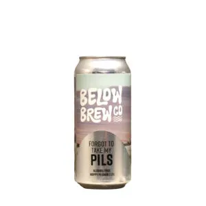 Below Brew – Forgot To Take My Pils (Low/No Alcohol)