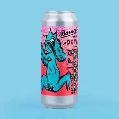 Deya You Better Run IPA